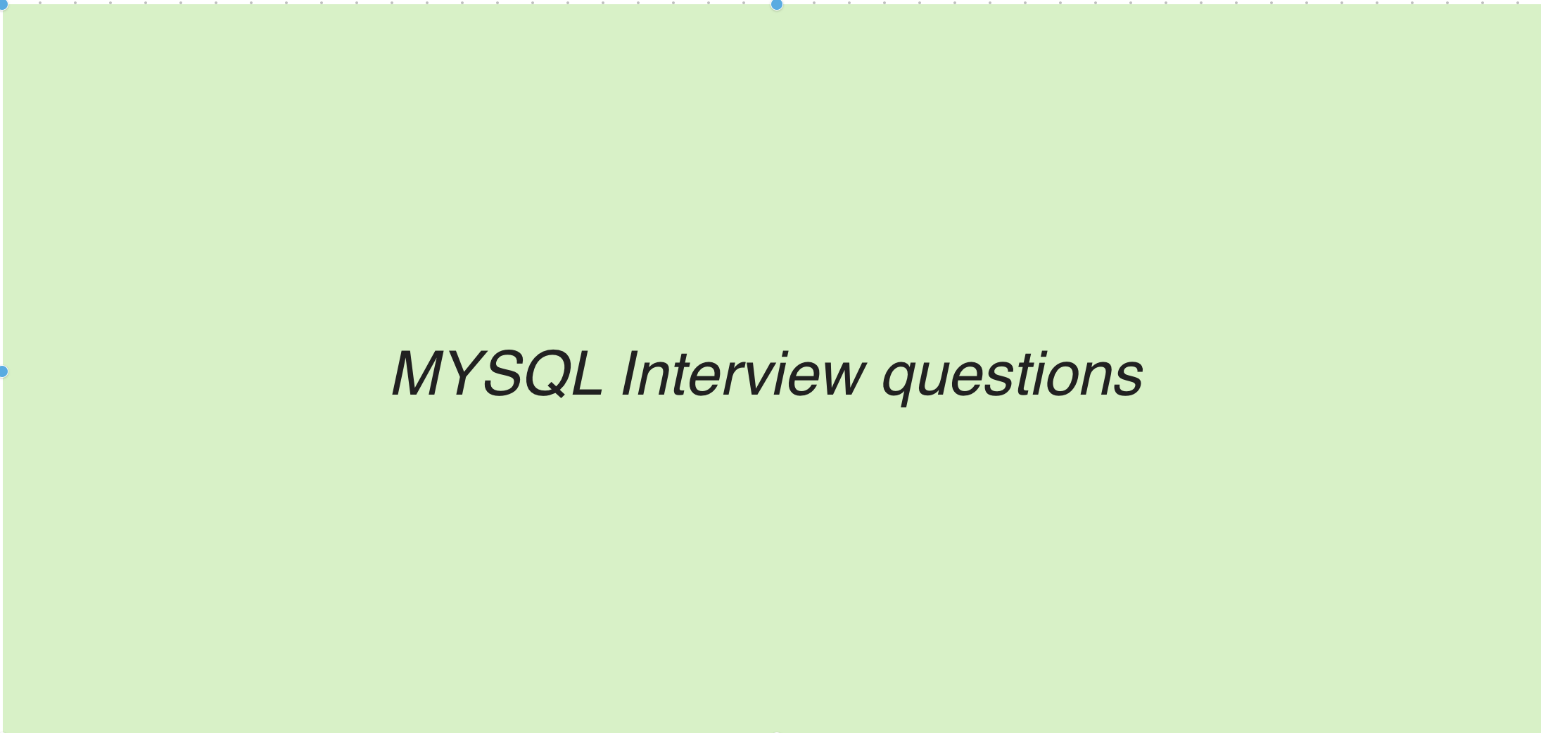 MYSQL Interview questions